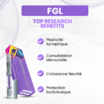FGL Bienfaits: Plasticité Synaptique, Consolidation Mémorielle, Croissance Neurité, Protection Excitotoxique